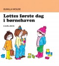 Lottes frste dag i brnehaven (dansk)